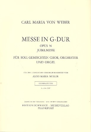 Messe G-Dur op.76 fr Soli, Chor, Orchester und Orgel Chorpartitur