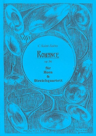 Romance pour cor op.36 fr Horn in F und Streichquartett Partitur und 5 Stimmen