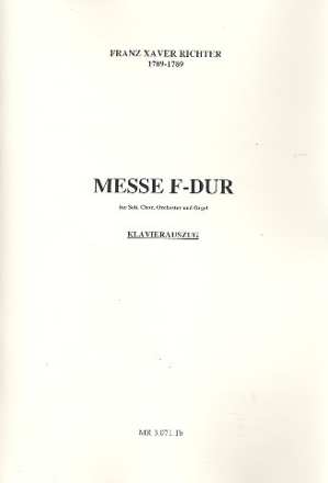 Messe F-Dur fr Soli, Chor, Orchester und Orgel Klavierauszug