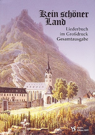 Kein schner Land - Gesamtausgabe  Liederbuch im Grodruck
