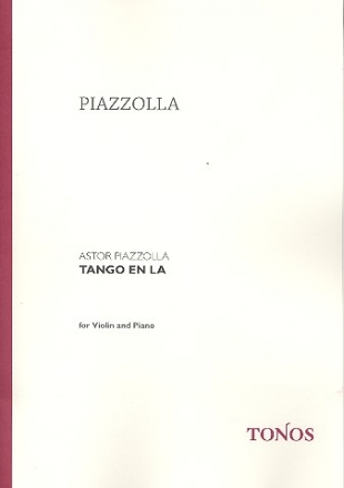 Tango en la  fr Violine und Klavier
