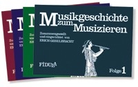 Musikgeschichte zum Musizieren fr gem. Besetzungen (4 Bnde) Spielpartitur