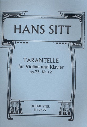 Tarantelle op.73,12 fr Violine und Klavier
