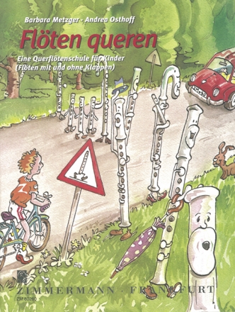 Flten queren Band 1 Eine Querfltenschule fr Kinder fr Flten mit und ohne Klappen