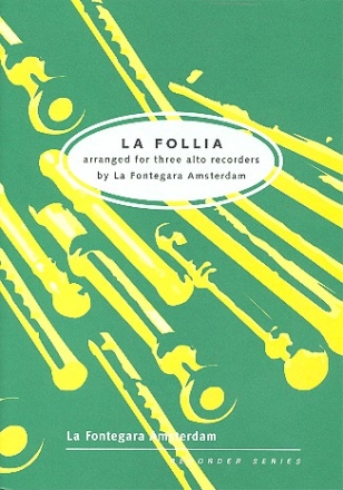 La Follia  for 3 alto recorders score and parts