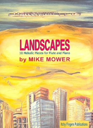 Landscapes 10 melodic pieces For flute and piano with chord symbols