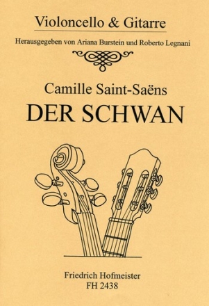 Der Schwan fr Violoncello und Gitarre