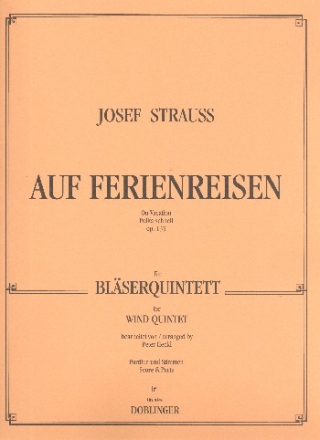 Auf Ferienreisen op.133 fr Flte, Oboe, Klarinette, Horn und Fagott Partitur und Stimmen