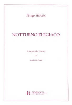 Notturno Elegiaco op.5 fr Horn in f (Violoncello) und Orgel oder Klavier