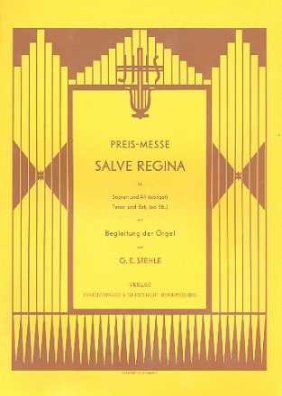 Preis-Messe Salve Regina - fr gem Chor und Orgel Partitur