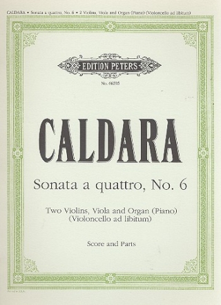 Sonata  quattro Nr.6 fr 2 Violinen, Viola, Orgel (Klavier), Violoncello ad lib. Partitur und Stimmen