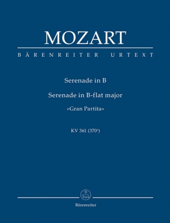 Serenade B-Dur KV361 fr 2 Oboen, 2 Klarinetten, 2 Bassetthrner, 4 Hrner, 2 Fagotte, Kontraba,  Studienpartitur