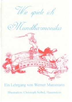 Wie spiele ich Mundhamonika Ein Lehrgang