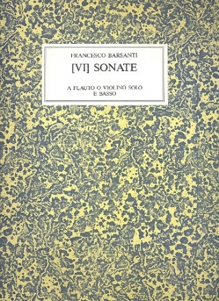 Sonate no.6 a flauto solo o violino solo e basso (Faksimile)