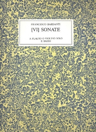 Sonate no.6  a flauto solo o violino solo e basso  (Faksimile)