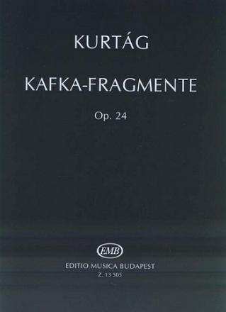 Kafka-Fragmente op.24 fr Sopran und Violine