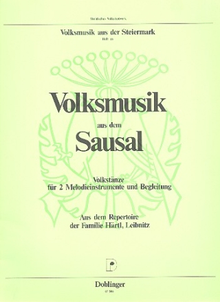 VOLKSMUSIK AUS DEM SAUSAL VOLKS- TAENZE FUER 2 MELODIEINSTRUMENTE MIT AKKORDSYMBOLEN  SPIELPARTITUR