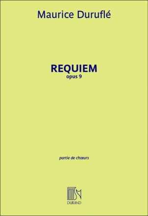 Requiem pour soli, choeurs, orgue et orchestre partition de choeur