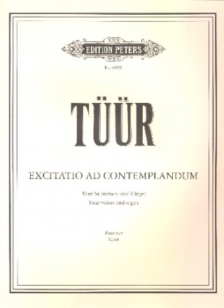 Excitatio ad contemplandum fr 4 Singstimmen (ATTB) und Orgel Partitur