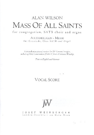 Mass of all Saints für gem Chor und Orgel Orgelauszug