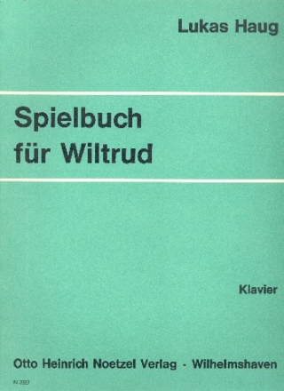 Spielbuch fr Wiltrud fr Klavier