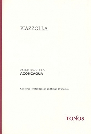 Aconcagua (1979) Concierto para bandoneon, orquesta de cuerdas y percussion,    Partitur