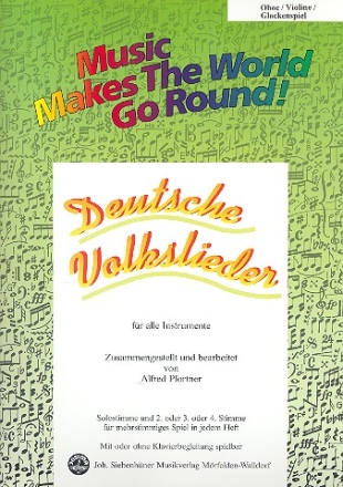 Deutsche Volkslieder: fr flexibles Ensemble Oboe/Violine/Glockenspiel