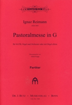 Pastoralmesse G-Dur fr gem Chor, Orgel und Orchester oder mit Orgel allein