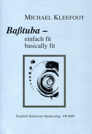 Einfach fit - Bausteine des guten Tones fr Basstuba