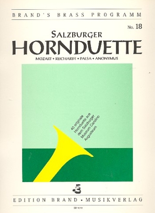 Salzburger Hornduette 40 originale Duette aus dem Salzburger Museum Carolino Augusteum