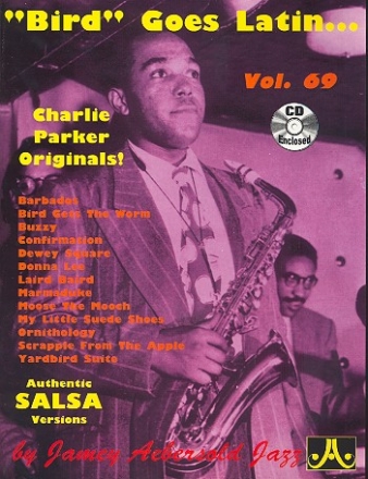 Bird goes Latin (+CD): Charlie Parker originals for all instrumentalists