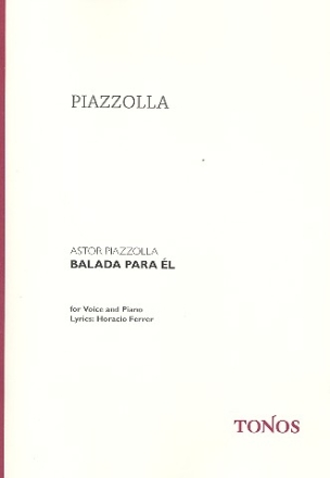 Balada para el Tango fr Gesang und Klavier (sp)