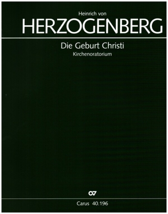 Die Geburt Christi op.90 Oratorium fr Soli, Chor, Kinderchor, Orchester, Orgel,   Partitur