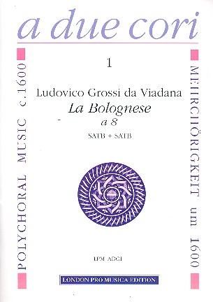 Sinfonia La Bolognese  8  fr 8 Instrumente in 2 Chren (ATTB/ATTB)
