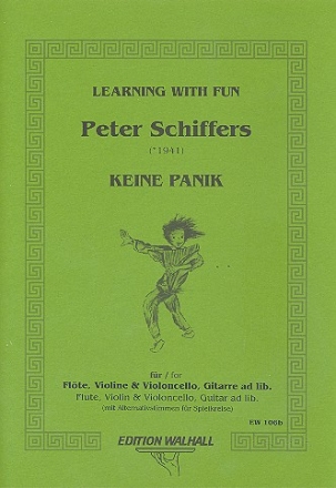 Keine Panik fr Flte, Violine, Violoncello (Gitarre ad lib) Partitur und 5 Stimmen (Alternativbesetzung)