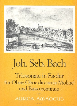 Triosonate Es-Dur BWV525 fr Oboe, Oboe da caccia (Violine) und Bc Partitur und Stimmen