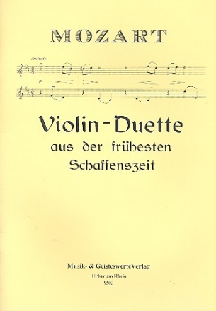 Violin-Duette aus der frhesten Schaffenszeit fr 2 Violinen