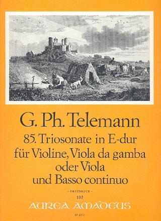 Triosonate E-Dur Nr.85 fr Violine, Viola da gamba (Viola) und Bc