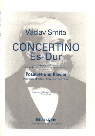 Concertino Es-Dur fr Posaune und Orchester fr Posaune und Klavier