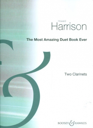 The most Amazing Duet Book ever for 2 clarinets Spielpartitur