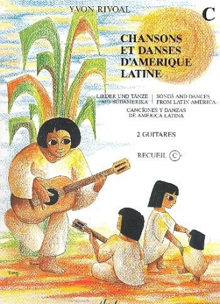 Chansons et danses d'Amerique latine vol.C pour 2 guitares Lieder und Tnze aus Sdamerika