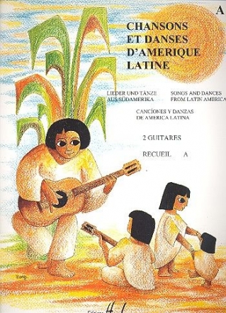 Chansons et danses d'Amerique latine vol.A  pour 2 guitares