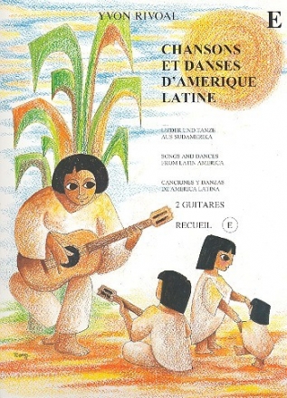 Chansons et danses d'Amrique Latine vol.E pour 2 guitares