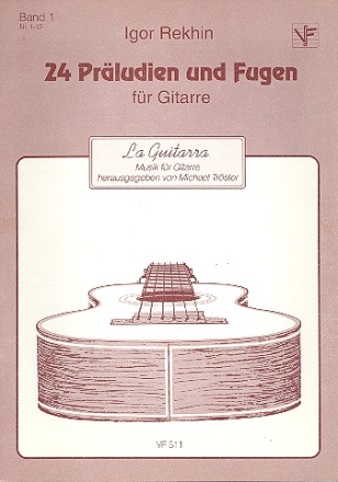 24 Prludien und Fugen Band 1 (Nr.1-12) fr Gitarre