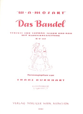 Das Bandel KV441 fr Sopran, Tenor, Bass (Chor) und Klavier Partitur
