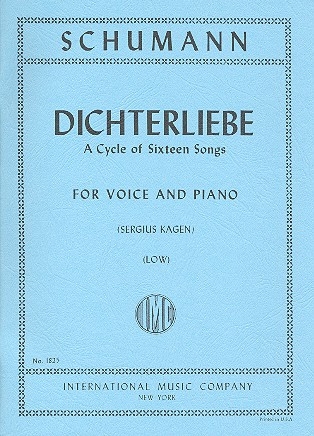 Dichterliebe - A Cycle of 16 songs for low voice and piano (dt/en)