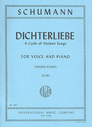 Dichterliebe - A Cycle of 16 songs for low voice and piano (dt/en)