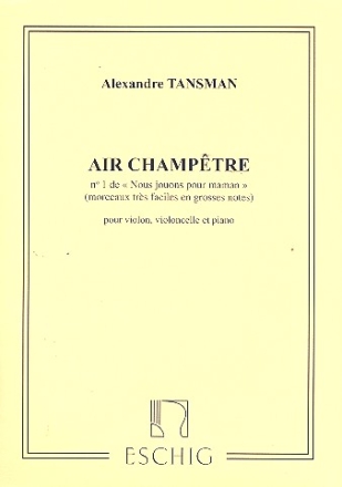 Air Champetre pour violon, violoncelle et piano (grosses notes)
