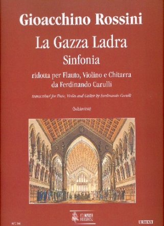 La gazza ladra Sinfonia per flauto, violino e chitarra partitura e parti