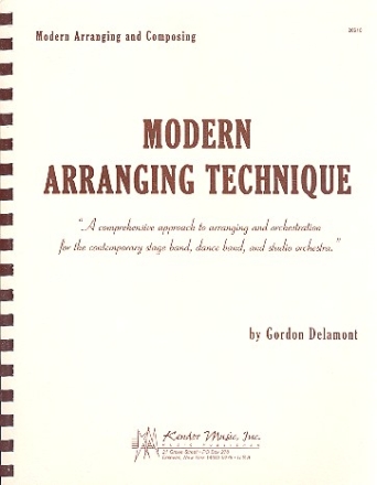 Modern Arranging Technique: A comprehensive approach to arranging and orchestration